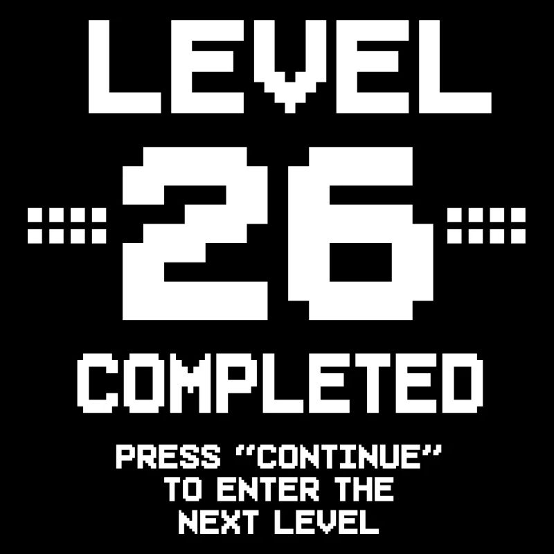 26 Geburtstag Gamer Level 26 Complete