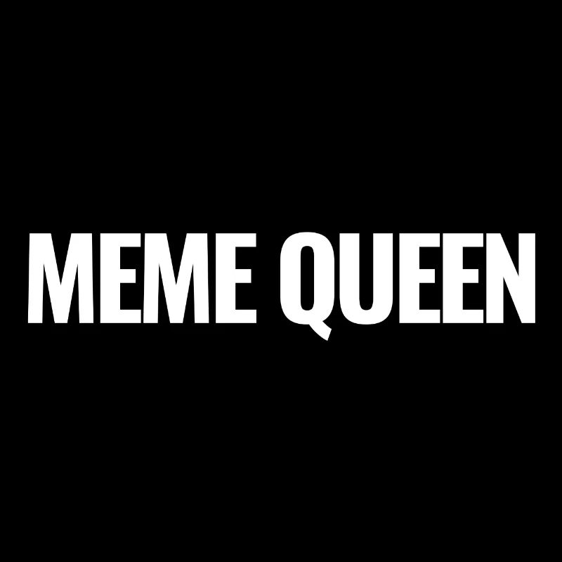 Meme Queen: Königin der Memes (Hell)