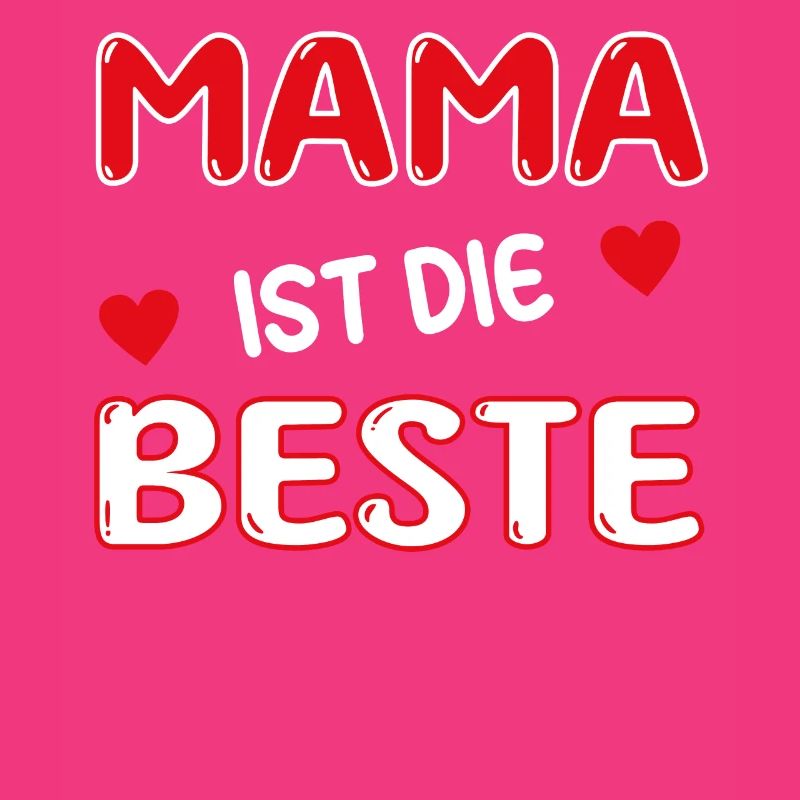 Mama ist die Beste - Mutter Muttertag Geschenk