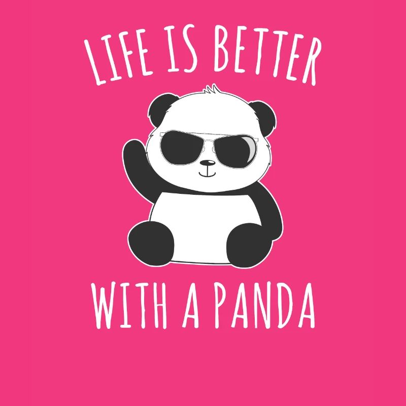 Life Is Better Withe a Panda Bambusbär Pandabär
