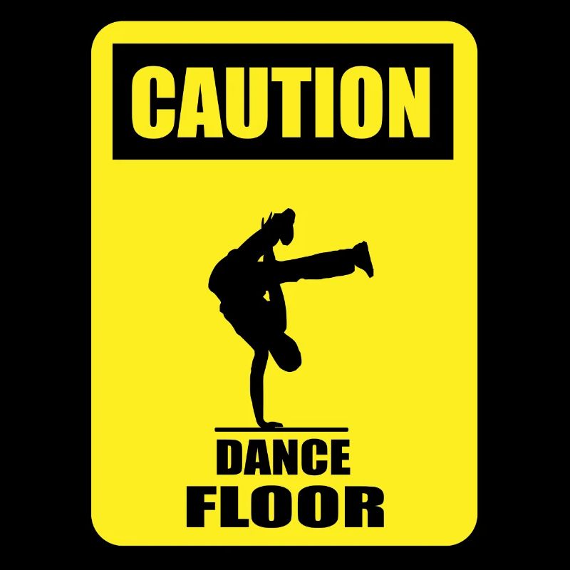 CAUTION - Dance Floor