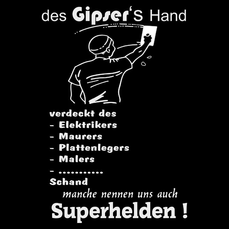 Beruf Gipser lustig