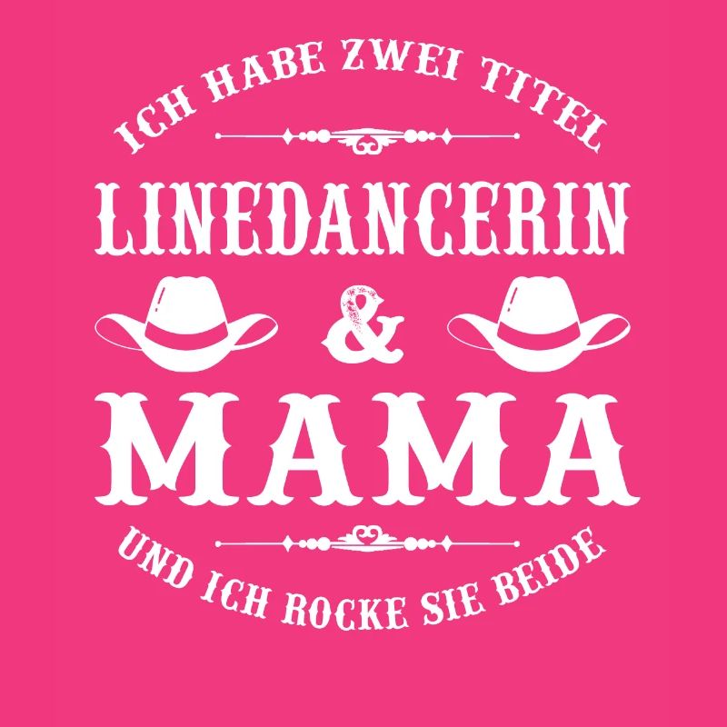 Linedance Mama Linedancer Line Dance Geschenk