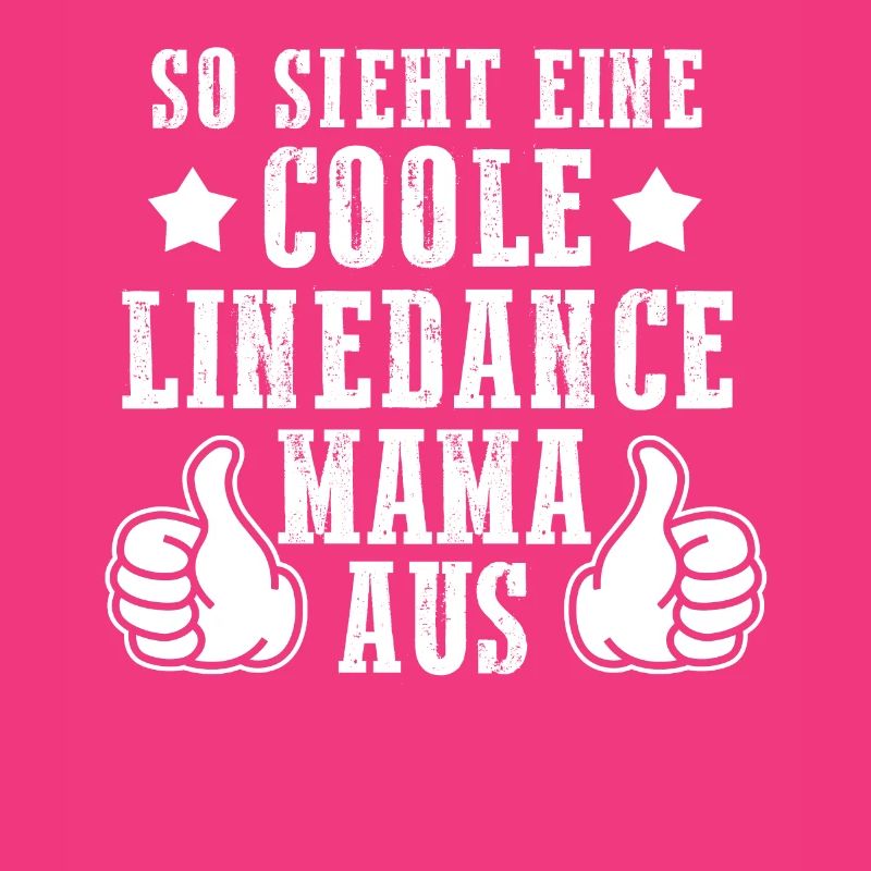 Linedance Mama Mutter Geschenk