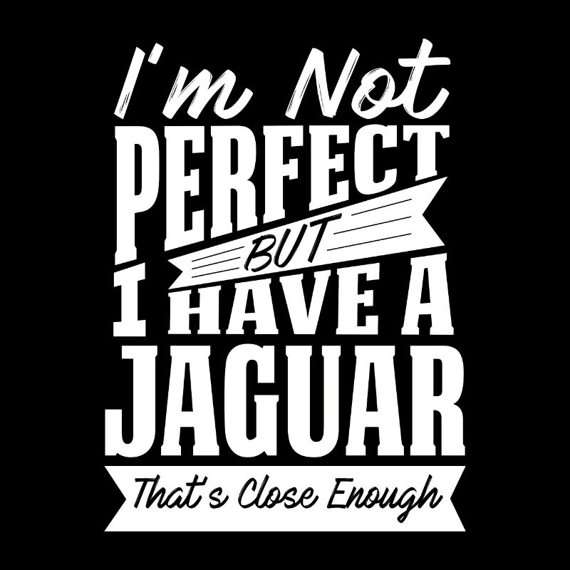 PERFECT WITH JAGUAR W