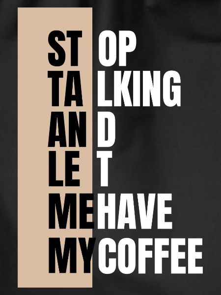 Stop talking – need coffee first