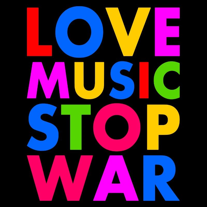 Love music stop war