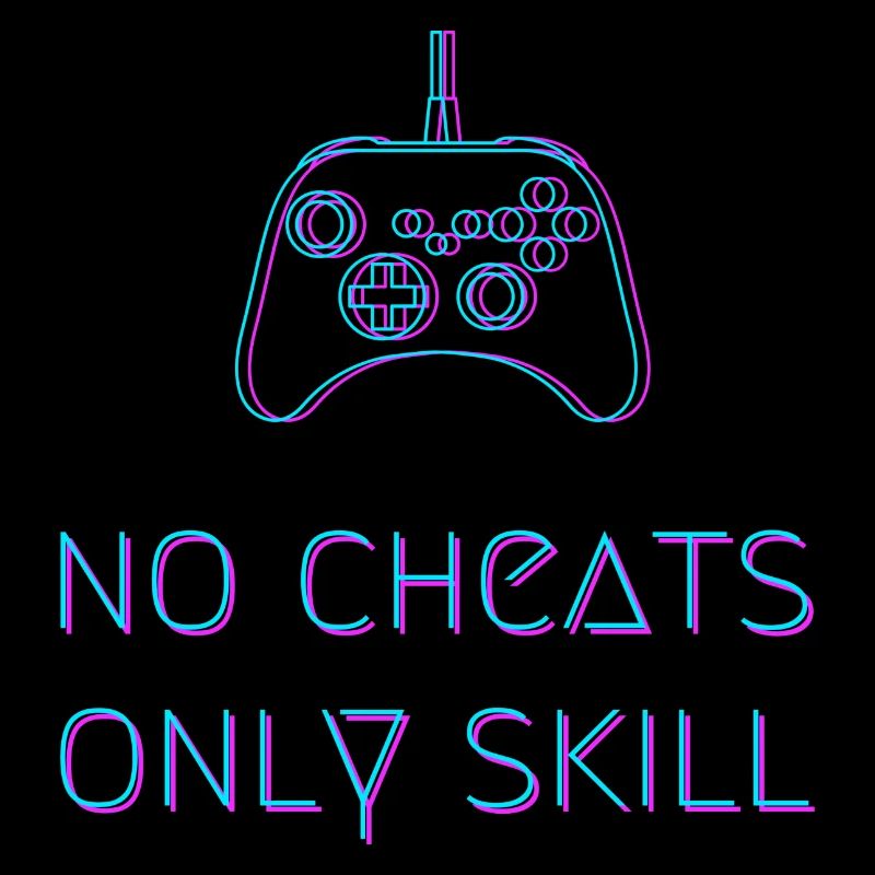 No Cheats Only Skill