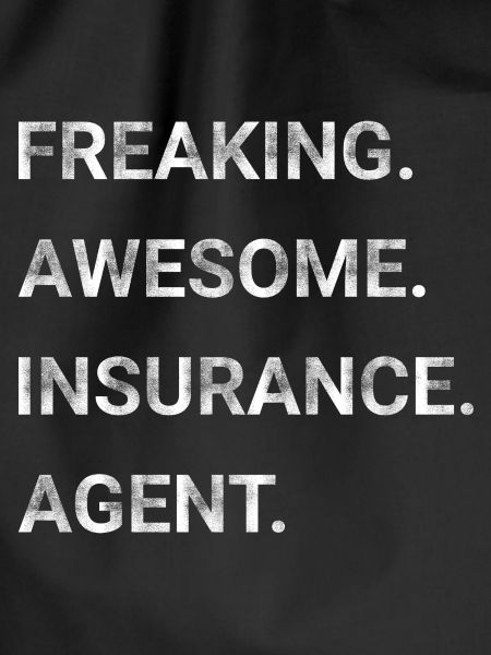 Freaking Awesome Insurance Agent