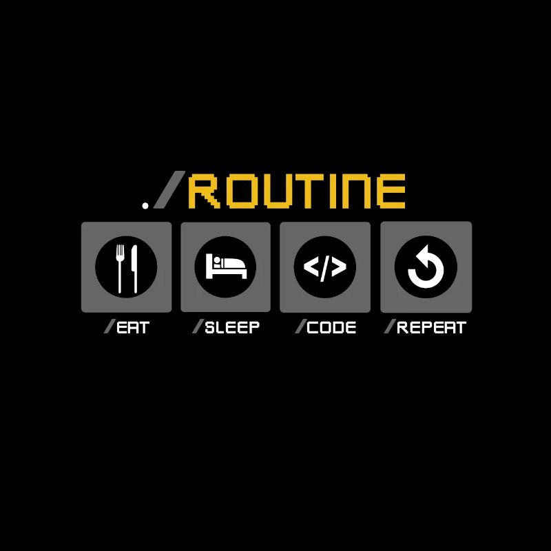 Eat Sleep Code Repeat Informatik Routine