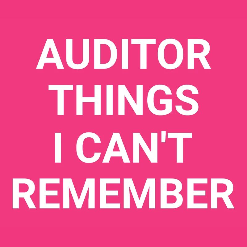 Auditor Things I Can t Remember
