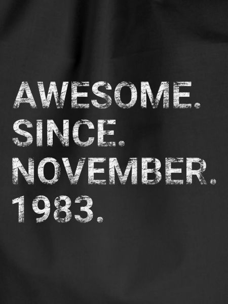 Awesome Since November 1983