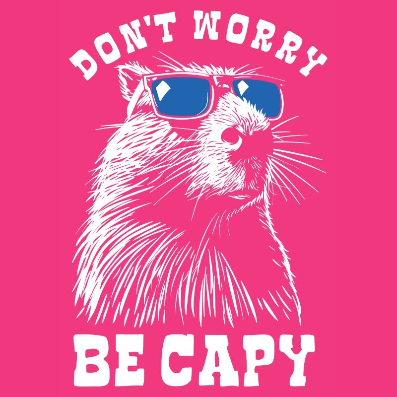 Capybara - Don't worry, be capy - Spruch