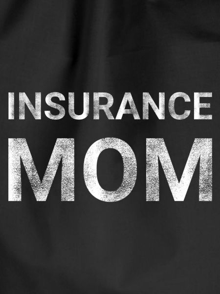 Insurance Mom