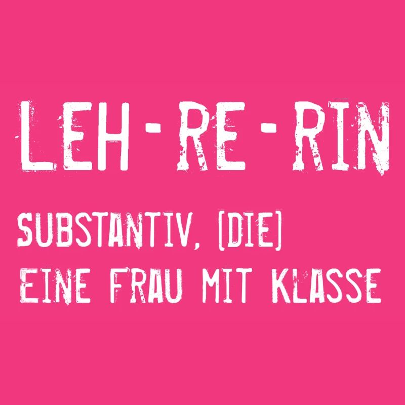 LEHRERIN Spruch Lexikon