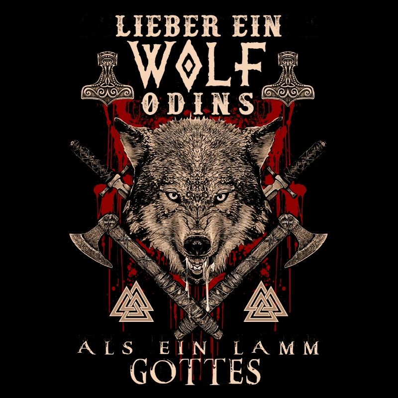 Wikinger Lieber ein Wolf Odins als ein Lamm Gottes