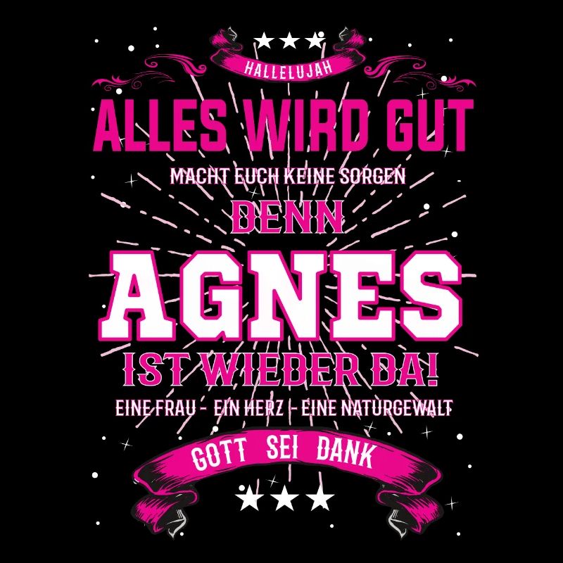 Alles wird gut denn Agnes Ist da Outfit