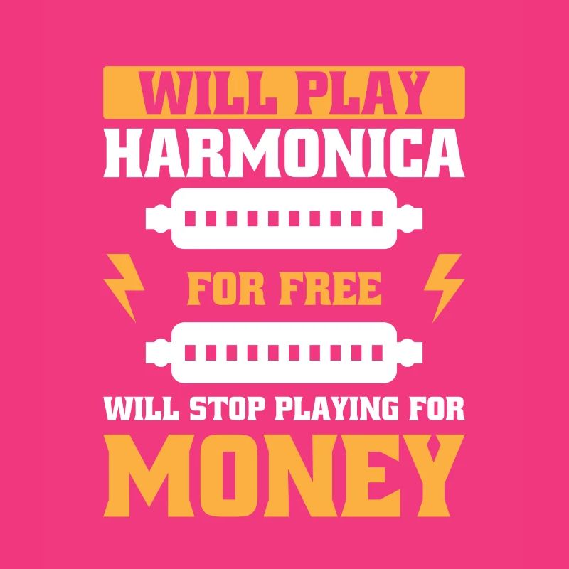 Funny Harmonica Saying Harmonica Player