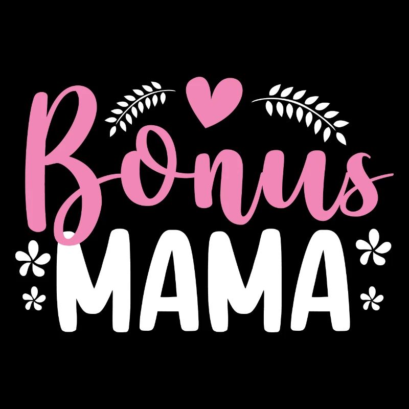 Bonus Mama Beste Stiefmutter Pflegemutter Mütter Tag
