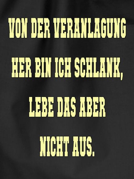 Spruch Schlank