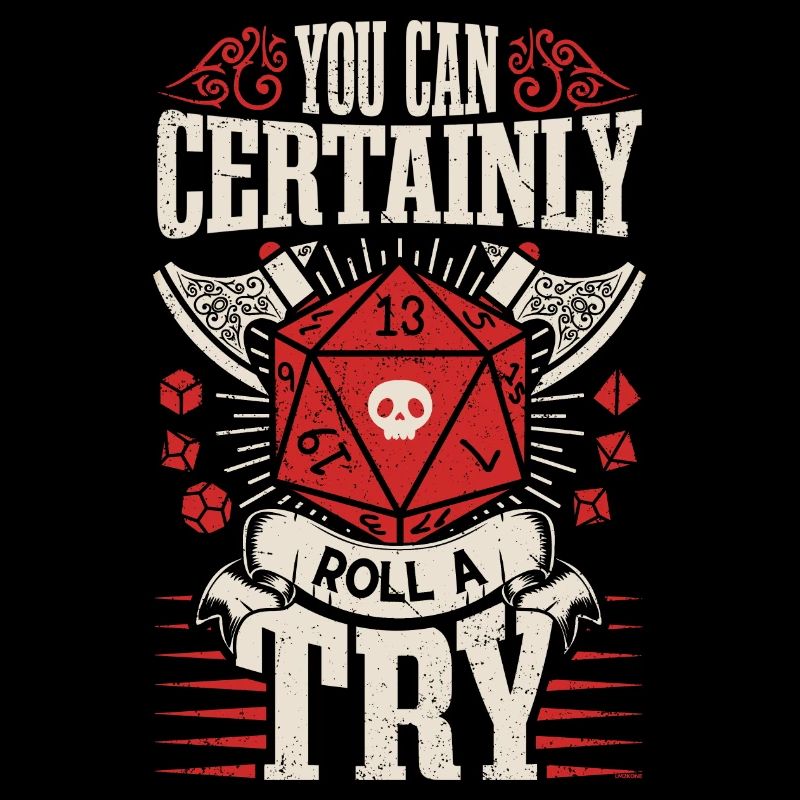 You can certainly try - RPG - Role-playing game