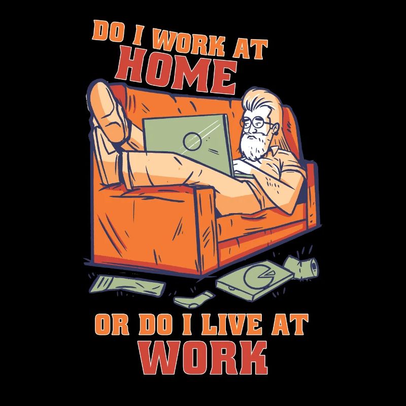 Arbeite Ich Zu Hause Oder Lebe Ich Bei Der Arbeit