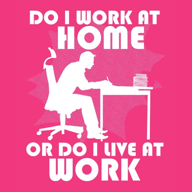 Arbeite Ich Zu Hause Oder Lebe Ich Bei Der Arbeit