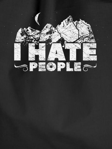 I HATE PEOPLE