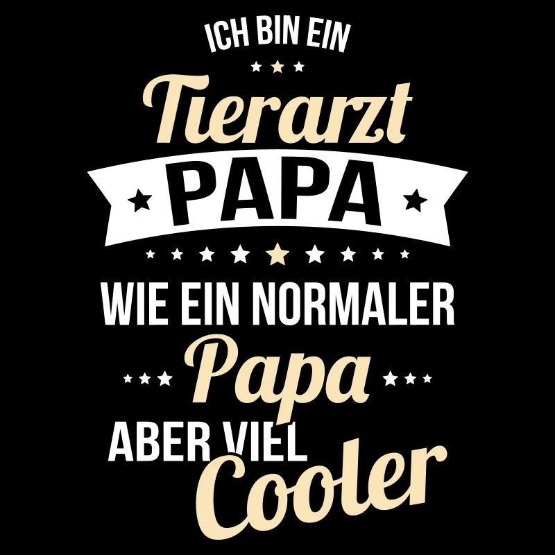 Veterinarian dad much cooler like a normal dad