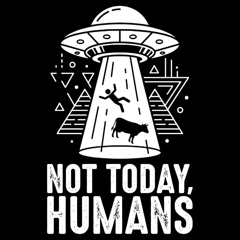 UFO Abduction: Not Today, People