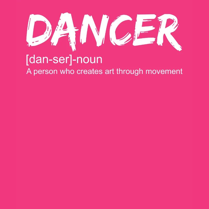 Dancer Definition Dancer T-Shirt Dancer Gift