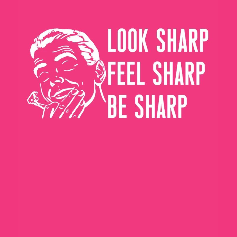 Look Sharp Feel Sharp Be Sharp Barber Shirt