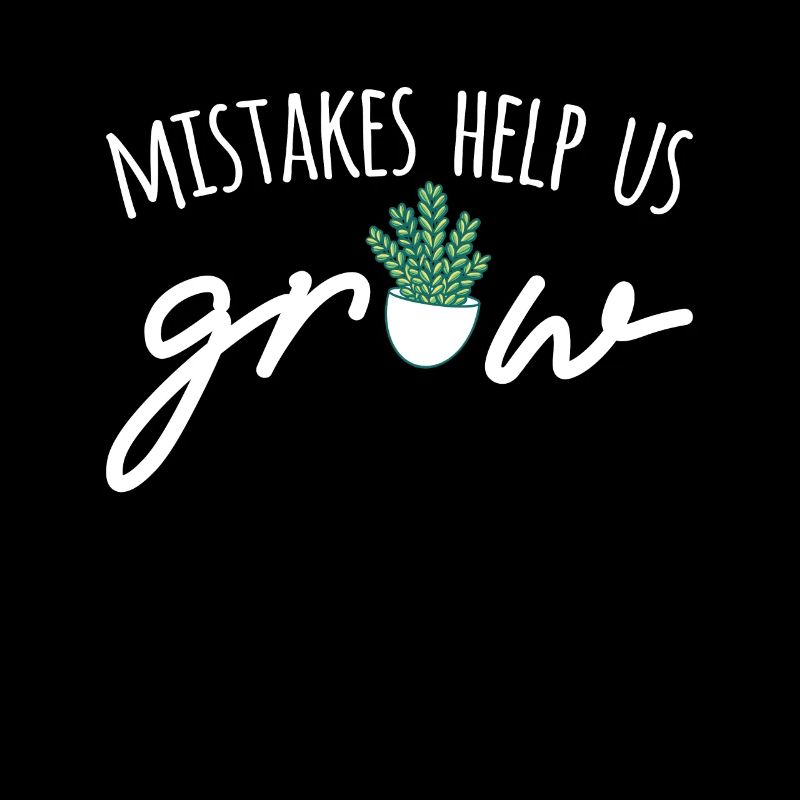 Mistakes Help Us Grow