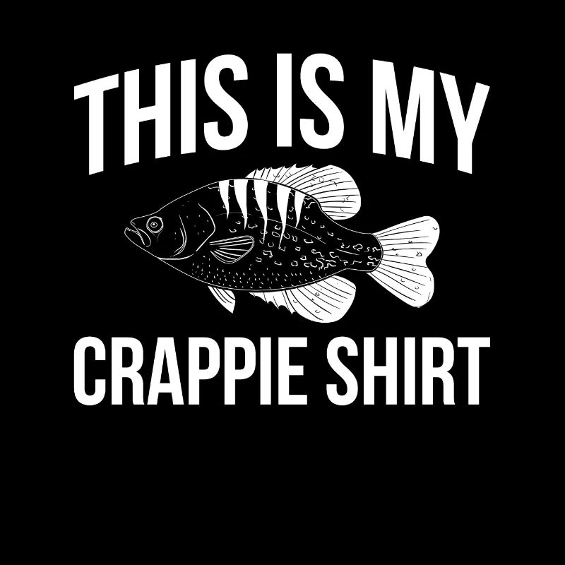 This Is My Crappie Shirt