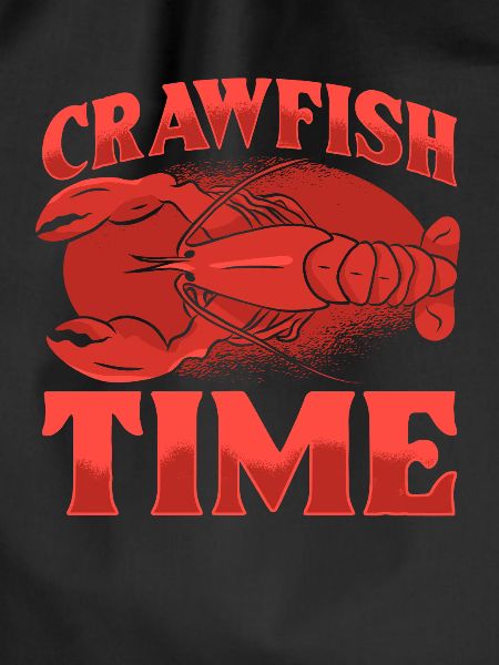 Crawfish Time Shirt Gift