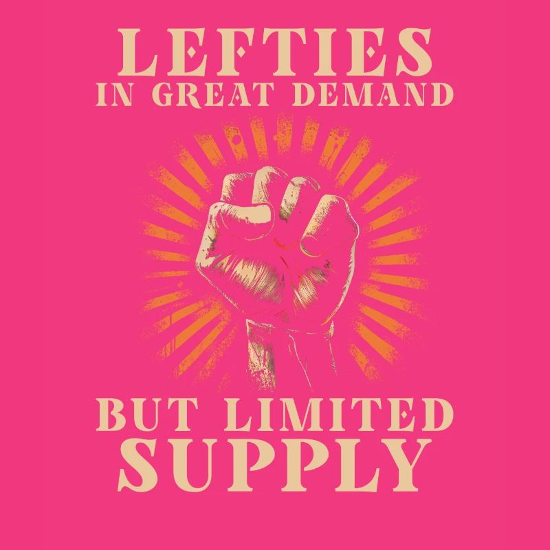 Left Handed Lefty Left-Hander Leftie Buddy