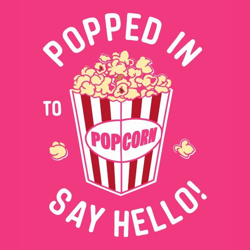 Funny popcorn saying, binge-watching popcorn