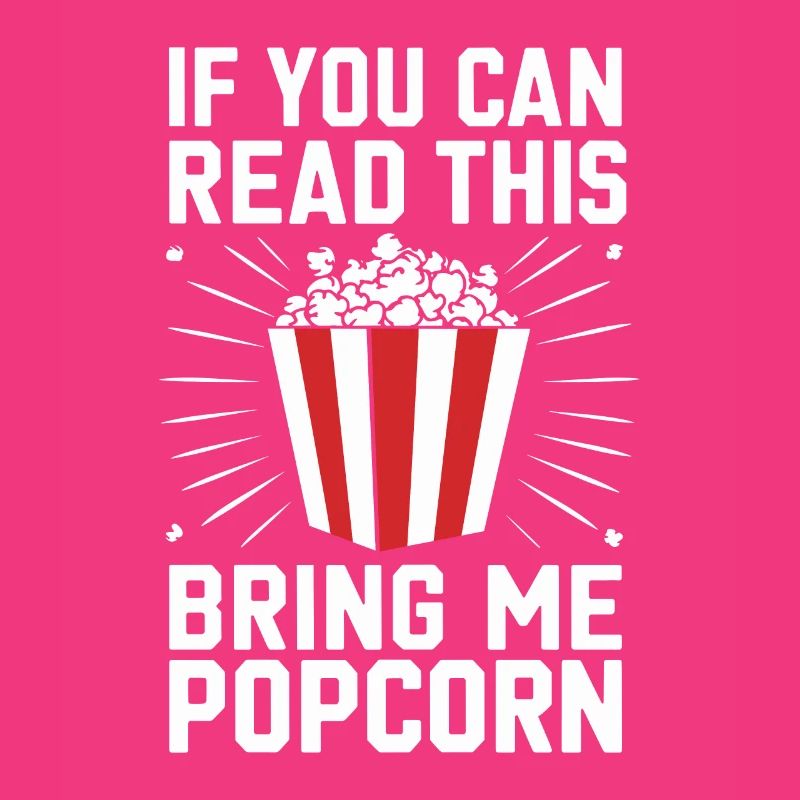 Funny popcorn saying, binge-watching popcorn