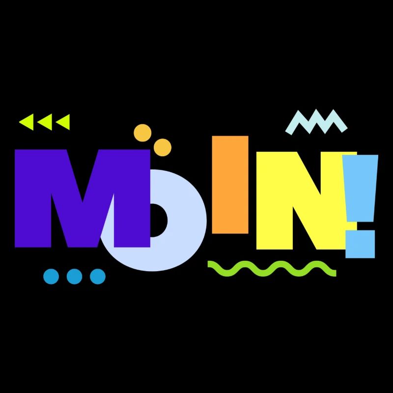 Moin - Bunt und verspielt