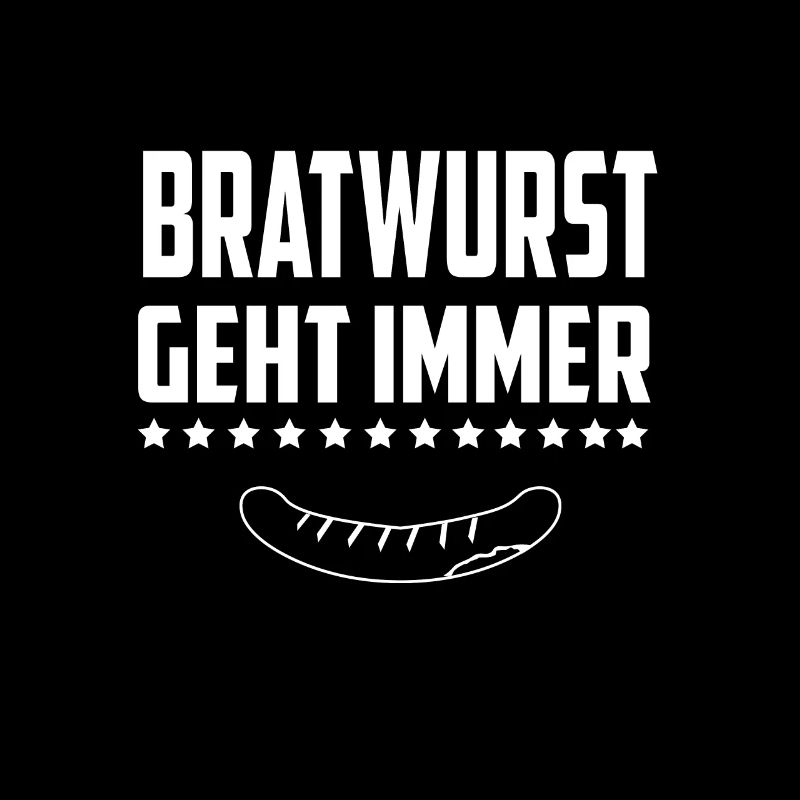 Bratwurst geht immer
