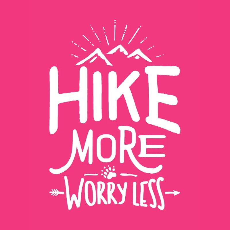 Hike More Worry Less