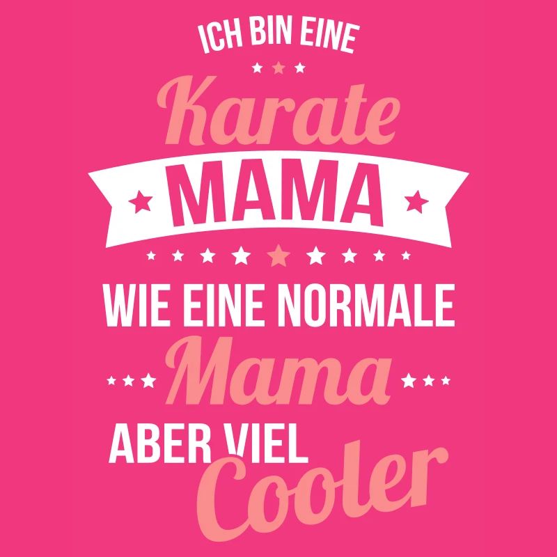 Maman karaté, comme une maman normale, mais beaucoup plus cool