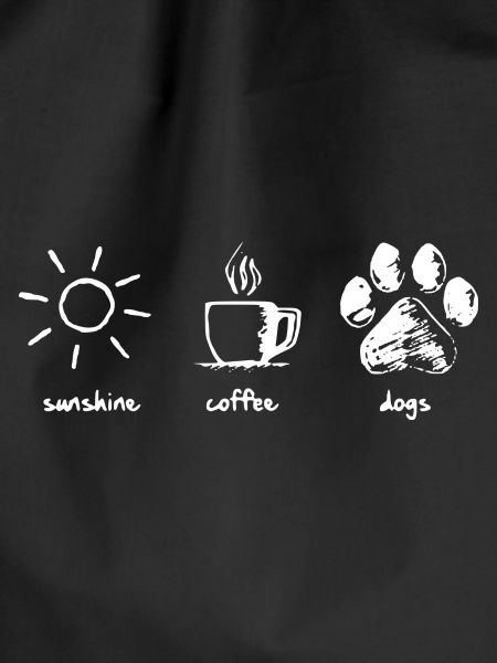 Sunshine - coffee - dogs