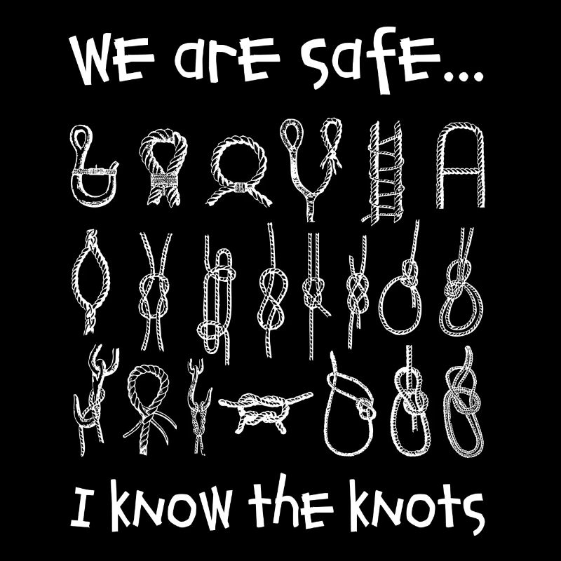 We are sure - I know the knots