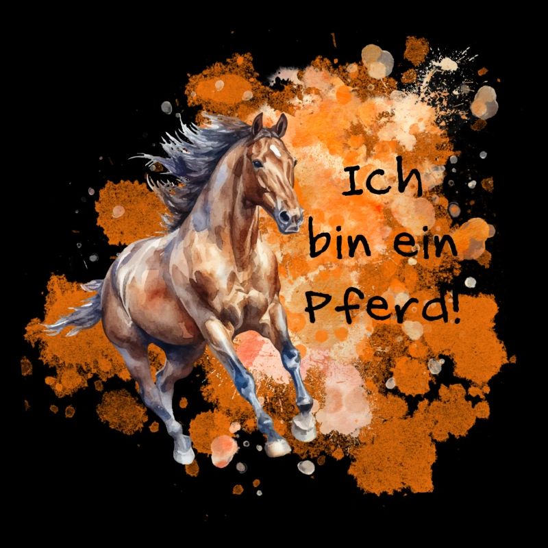 Ich bin ein Pferd!