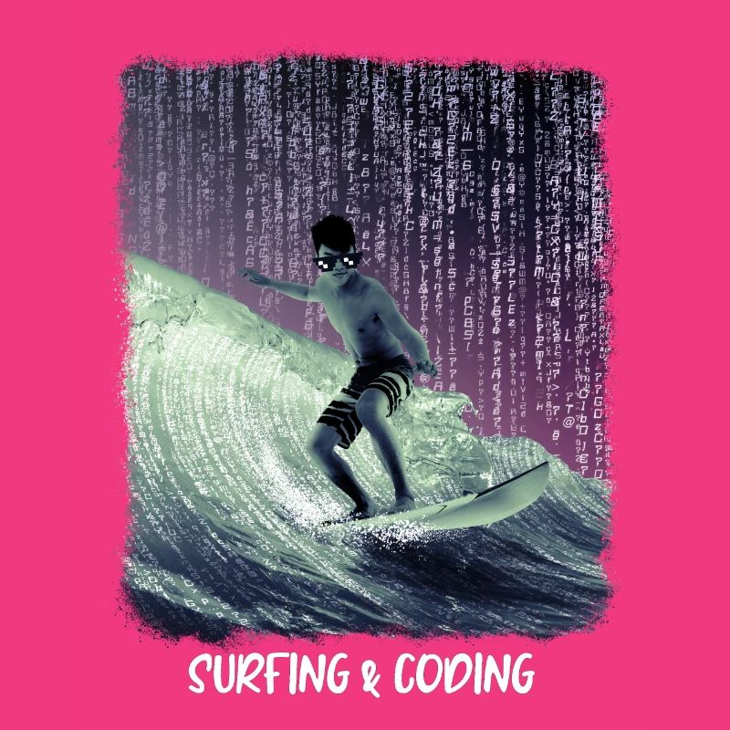 Surfing & Coding