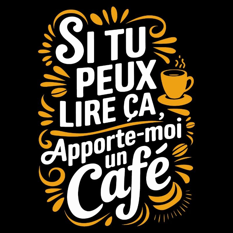 Si tu peux lire ça, apporte-moi un café