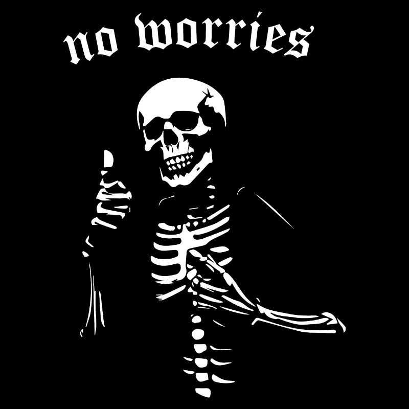 no worries