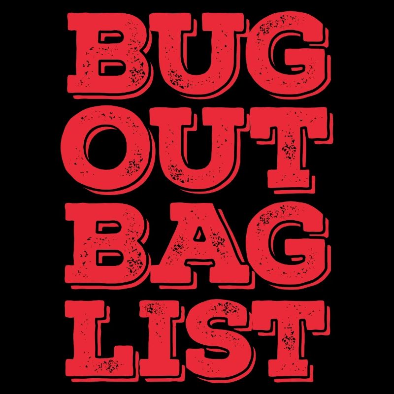 Bug out Bag list Prepper Survivalist