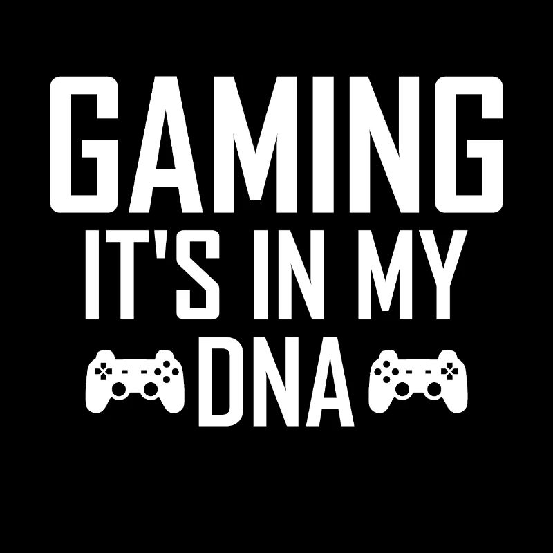 Gaming Es ist in meiner DNA